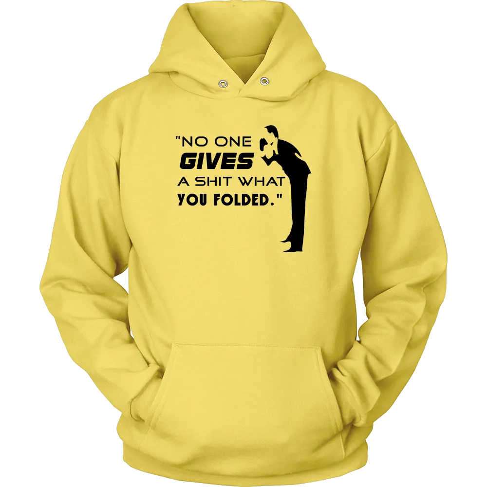 No One Gives... - Black Letter - T-Shirts, Hoodies, Longsleeves